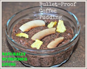 Bullet proof coffee pudding